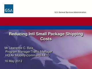 Reducing Intl Small Package Shipping Costs