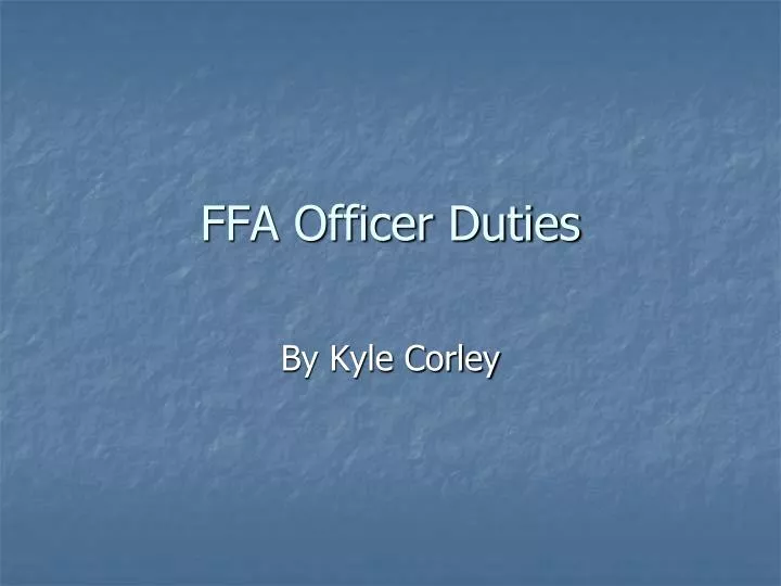 ffa officer duties