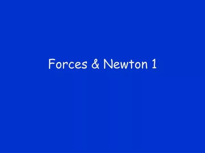 forces newton 1
