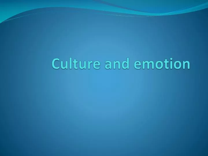 culture and emotion