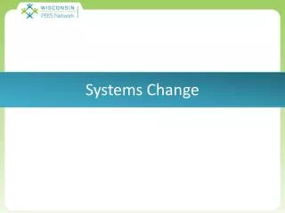External Coach Forum Summer 2013 Systems Change