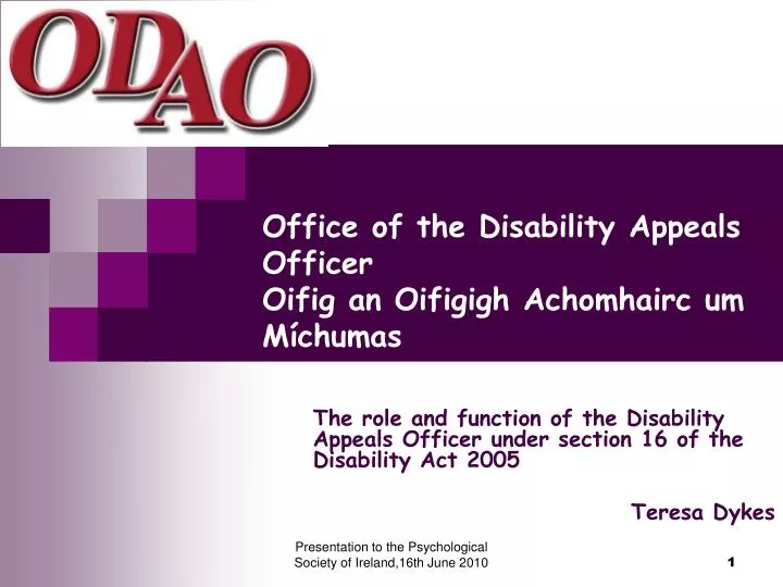 office of the disability appeals officer oifig an oifigigh achomhairc um m chumas