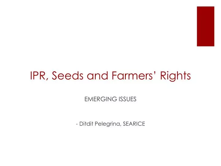 ipr seeds and farmers rights