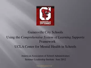 Gainesville City Schools Using the Comprehensive System of Learning Supports Framework