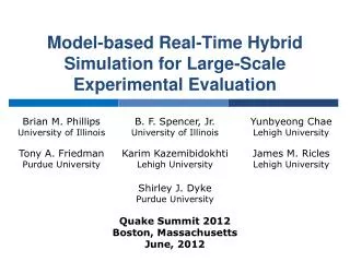Model-based Real-Time Hybrid Simulation for Large-Scale Experimental Evaluation