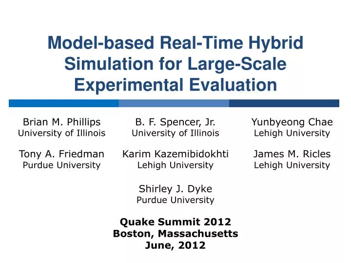 model based real time hybrid simulation for large scale experimental evaluation