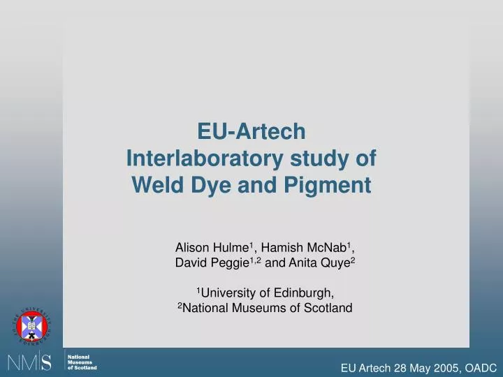 eu artech interlaboratory study of weld dye and pigment