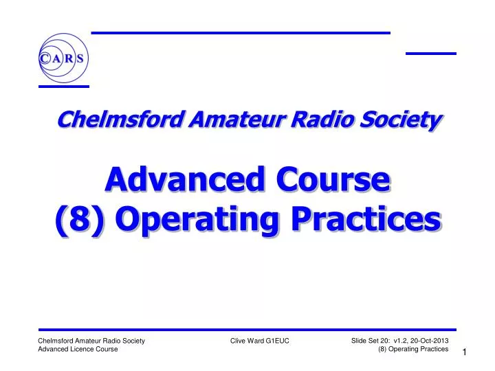 chelmsford amateur radio society advanced course 8 operating practices