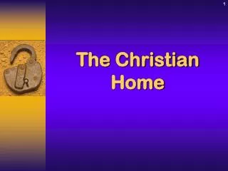 The Christian Home