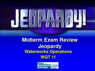 Midterm Exam Review Jeopardy