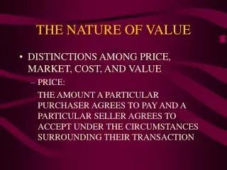 THE NATURE OF VALUE