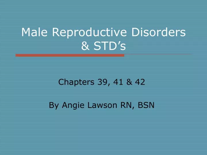 male reproductive disorders std s