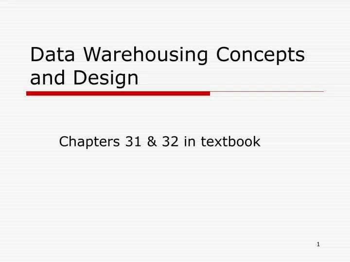 data warehousing concepts and design