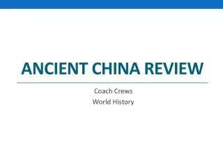 Ancient China Review