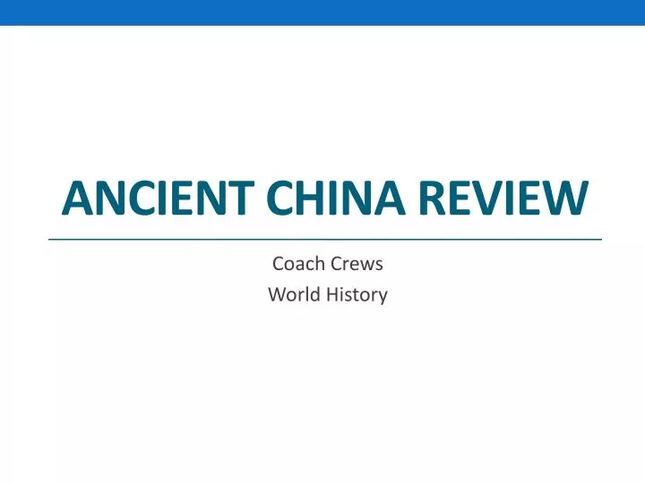 ancient china review