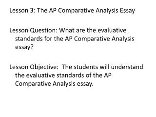 Lesson 3: The AP Comparative Analysis Essay