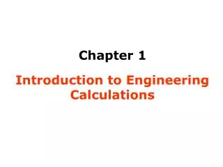 Introduction to Engineering Calculations