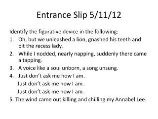 Entrance Slip 5/11/12