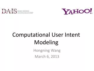 Computational User Intent Modeling