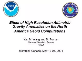 Effect of High Resolution Altimetric Gravity Anomalies on the North America Geoid Computations