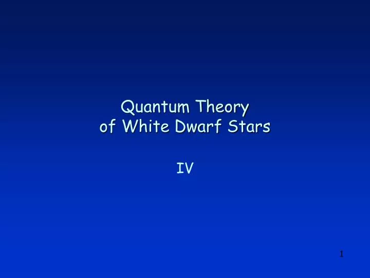 quantum theory of white dwarf stars