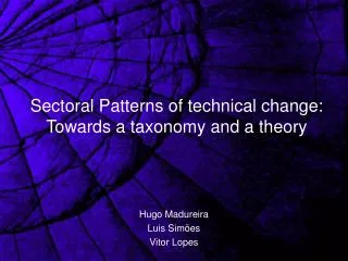 sectoral patterns of technical change towards a taxonomy and a theory