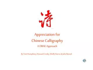 Appreciation for Chinese Calligraphy A DBAE Approach