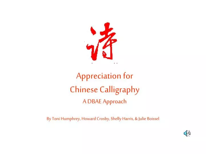 appreciation for chinese calligraphy a dbae approach
