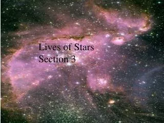 Lives of Stars Section 3