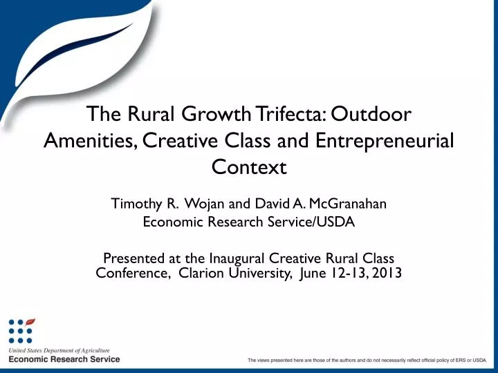 the rural growth trifecta outdoor amenities c reative class and entrepreneurial context