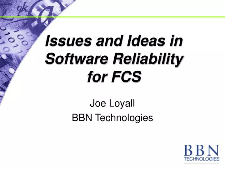 issues and ideas in software reliability for fcs