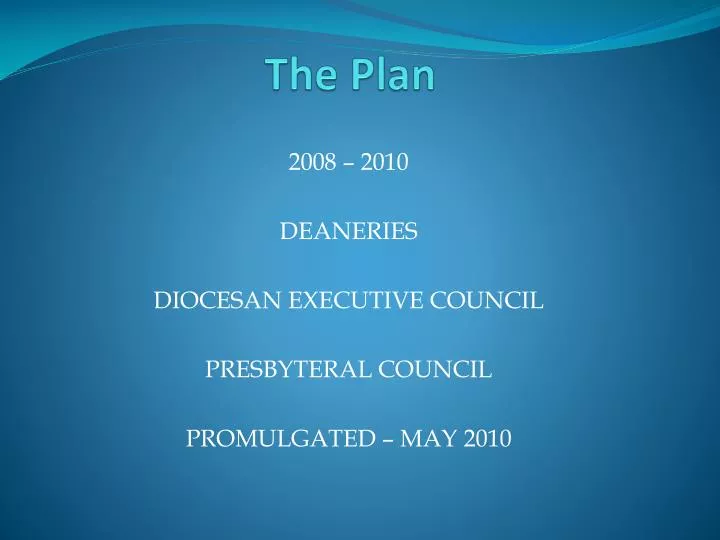 the plan