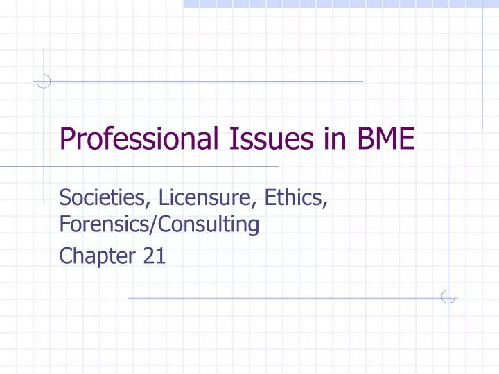 professional issues in bme