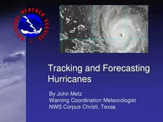 Tracking and Forecasting Hurricanes
