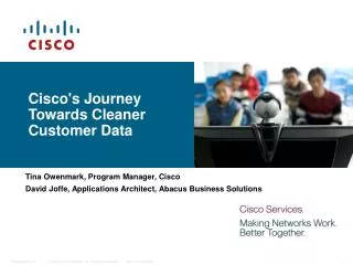 Cisco's Journey Towards Cleaner Customer Data