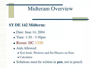 Midteram Overview