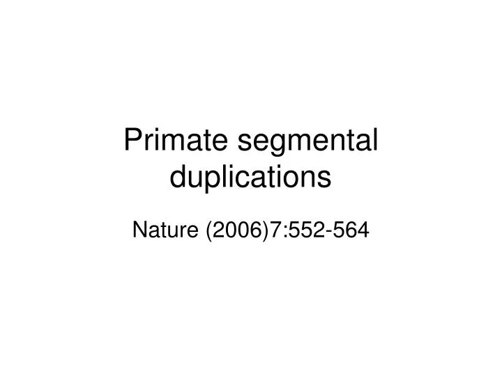 primate segmental duplications