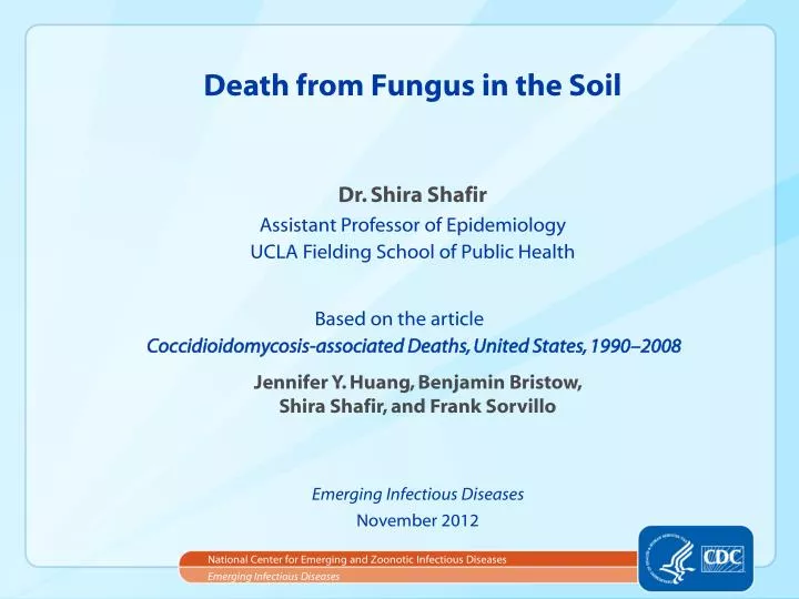 death from fungus in the soil
