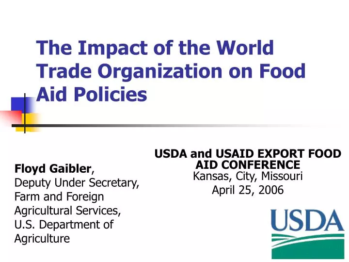 the impact of the world trade organization on food aid policies