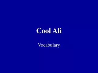 Cool Ali