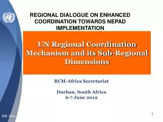 UN Regional Coordination Mechanism and its Sub-Regional Dimensions