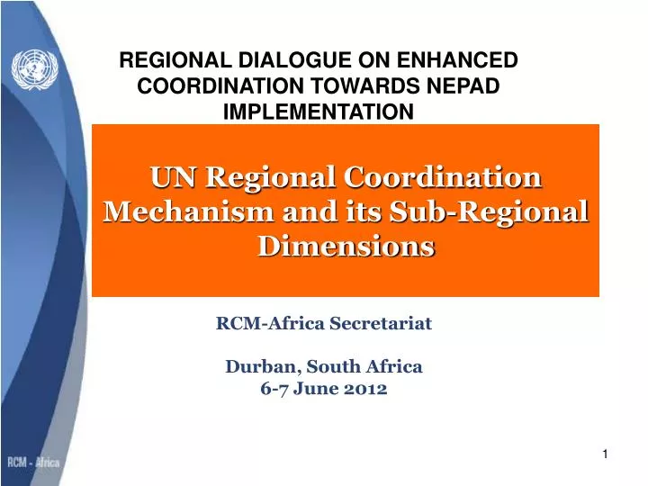 un regional coordination mechanism and its sub regional dimensions