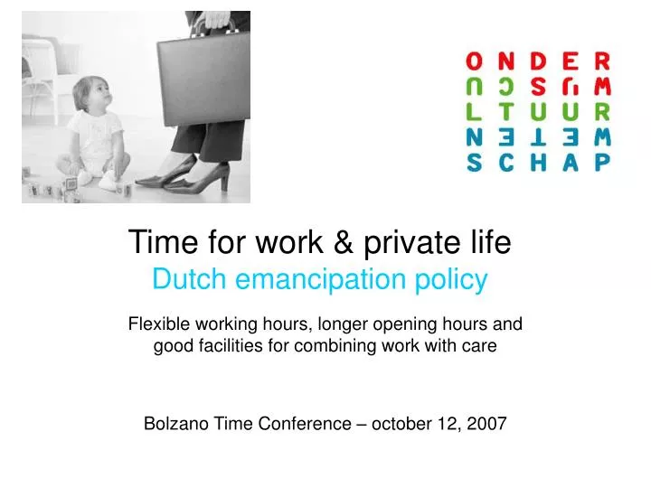 time for work private life dutch emancipation policy
