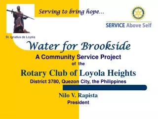 Water for Brookside A Community Service Project of the Rotary Club of Loyola Heights