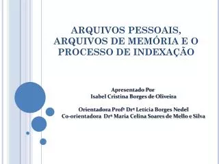 arquivos pessoais arquivos de mem ria e o processo de indexa o