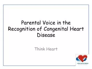 Parental Voice in the Recognition of Congenital Heart Disease