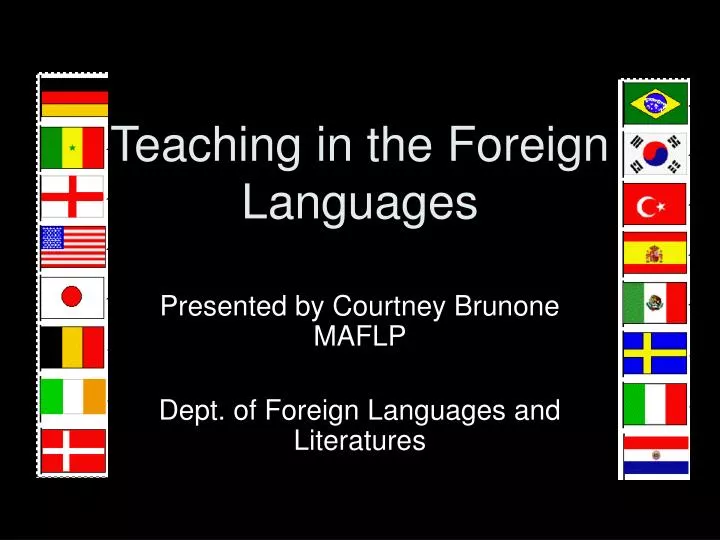 teaching in the foreign languages
