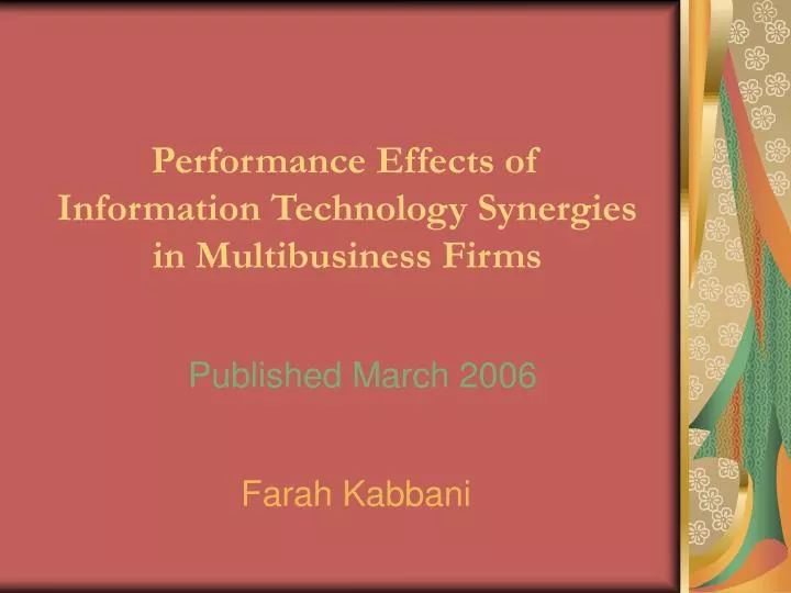 performance effects of information technology synergies in multibusiness firms