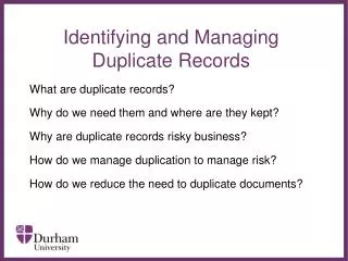 Identifying and Managing Duplicate Records