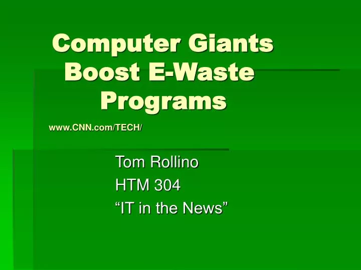 computer giants boost e waste programs